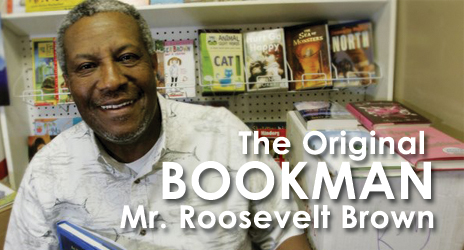 Mr. Roosevelt Brown The Original Bookman