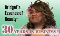 Bridget’s Essence of Beauty Celebrates 30 Years!