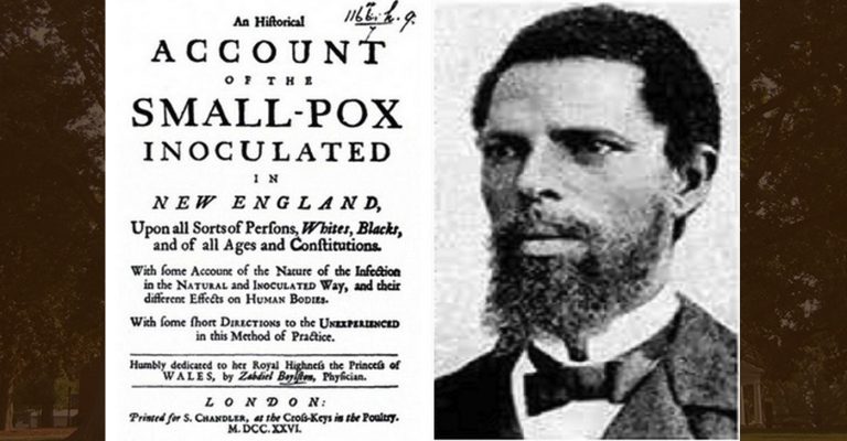 A Slave’s African Medical Science Saves the Lives of Bostonians During the 1721 Smallpox Epidemic