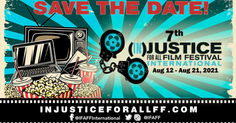 (In)Justice for All Film Festival International Scheduled August 12-21