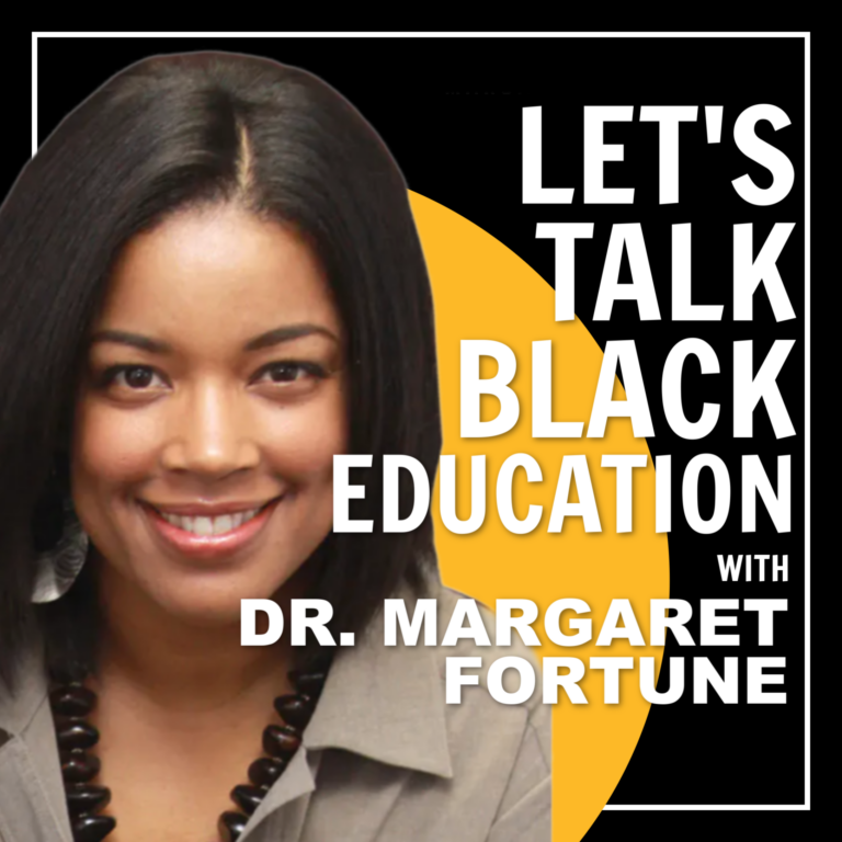 Let’s Talk Black Education