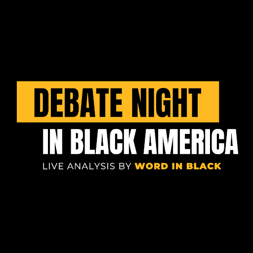 Word In Black Announces “Debate Night in Black America: A Virtual Conversation” Event