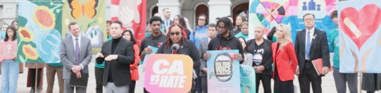 “California Vs. Hate” Launches at State Capitol