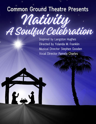 Common Ground Theatre Announces the Return of a Holiday Favorite The Black Nativity